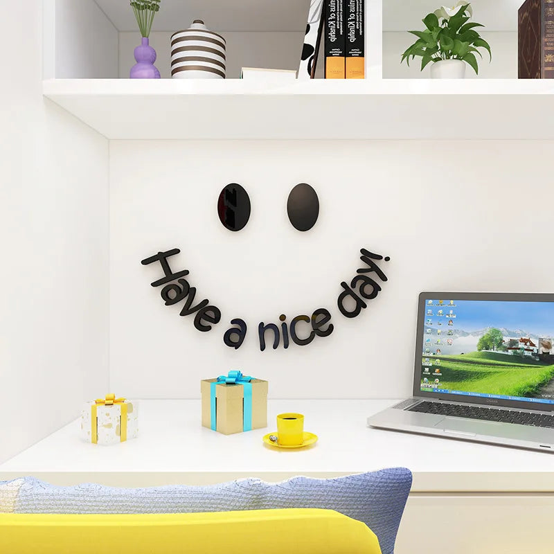 Have a nice day Acrylic Mirror Wall stickers For Living room Classroom Inspirational slogan Office Wall decoration Home decor